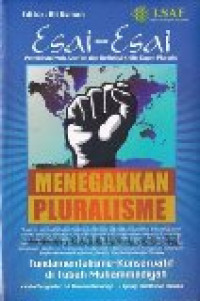 Menengakkan pluralisme: fundamentalisme-konservatif di tubuh muhammadiyah