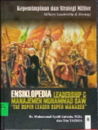 Ensikopedia leadership dan manajemen Muhammad SAW 