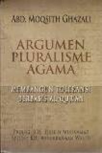 Argumen pluralisme agama: membangun toleransi berbasis al-qur'an