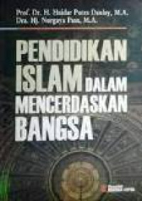 Pendidikan islam dalam mencerdaskan bangsa