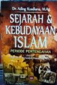 Sejarah dan kebudayaan islam periode pertengahan