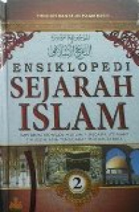 Ensiklopedia sejarah islam  jilid 2