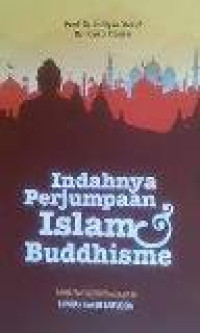 Indahnya perjumpaan islam dan buddhisme