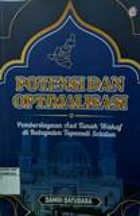 Potensi dan optimalisasi: pemberdayaan aset tanah wakaf di Kabupaten Tapanuli Selatan