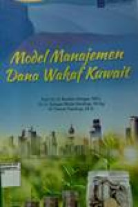 Model manajemen dan wakaf kuwait