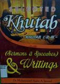 Selected khutab (sermons dan speeches)