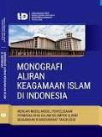 Monografi aliran keagamaan islam di Indonesia