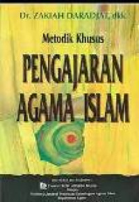 Metodik khusus pengajaran agama islam