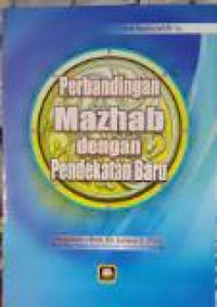 Perbandingan mazhab dengan pendekatan baru