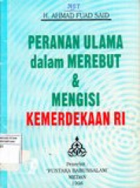 Peranan ulama dalam merebut dan mengisi kemerdekaan RI