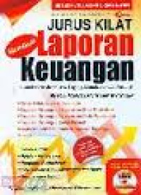 Jurus kilat membuat laporan keuangan (untuk perusahaan jasa, dagang, manufaktur dan personal)