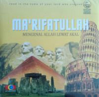 Ma'rifatullah: Mengenal Allah Lewat Akal