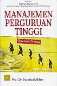 Manajemen perguruan tinggi; beberapa catatan (edisi revisi)