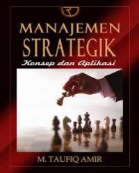 Manajemen strategik : konsep dan aplikasi