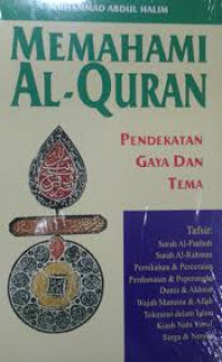 Memahami al-qur'an: pendekatan gaya dan tema