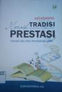 Mengenal tradisi meraih prestasi: inovasi dan aksi pendidikan Islam