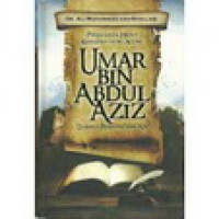 Perjalanan hidup khalifah yang agung umar bin abdul aziz