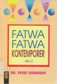 Fatwa-fatwa kontemporer jilid 2