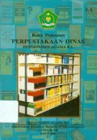 Buku pedoman perpustakaan Dinas Departemen Agama RI