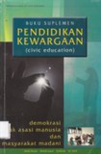 Pendidikan Kewargaan = Civic Education