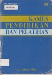 Kamus Pendidikan dan Pelatihan