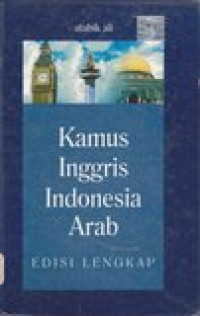 Kamus Inggris - Indonesia - Arab Edisi Lengkap