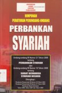 Himpunan peraturan perundang-undang perbankan syariah