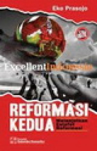 Reformasi kedua : melanjutkan estafet reformasi