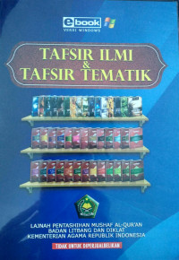 Tafsir Ilmi dan Tafsir Tematik