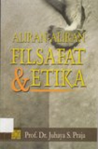 Aliran-aliran filsafat dan etika