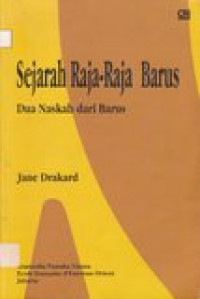 Sejarah Raja-Raja Barus : Dua Naskah dari Barus