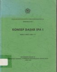 Konsep dasar IPA 1: modul program sertifikasi D II guru Madrasah Ibtidaiyah