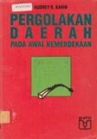 Pergolakan Daerah pada Awal Kemerdekaan