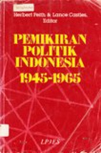 Pemikiran Politik Indonesia 1945-1965