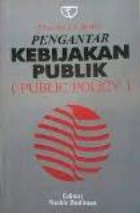 Pengantar kebijakan publik (public policy)