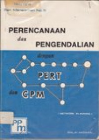 Perencanaa dan pengendalian dengan PERT dan CPM