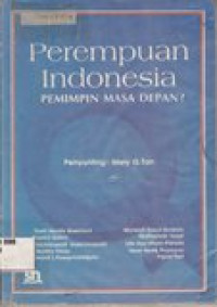 Perempuan Indonesia: pemimpin masa depan ?