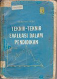 Teknik-teknik evaluasi dalam pendidikan