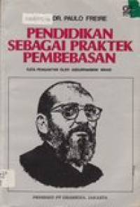 Pendidikan sebagai praktek pembebasan