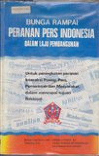 Bungarampai pers Indonesia dalam laju pembangunan