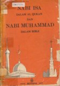 Nabi Isa dalamal-quran dan nabi Muhammad dalam bible