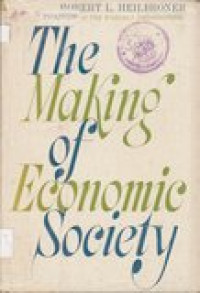 The making of economic society