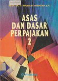 Asas dan dasar perpajakan 2