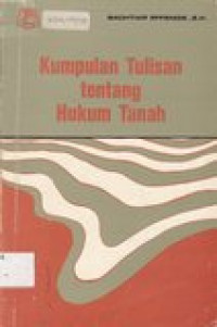 Kumpulan tulisan tentang hukum tanah