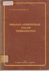 Peranan administrasi dalam pembangunan