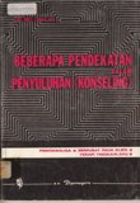 Beberapa pendekatan penyuluhan (konseling)