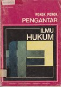 Pokok-pokok pengantar ilmu hukum