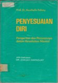 Penyesuaian diri: pengertian dan peranannya dalam kesehatan mental