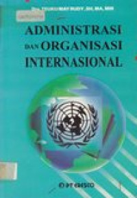 Administrasi dan Organisasi Internasional