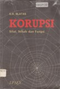 Korupsi: sifat, sebab dan fungsi